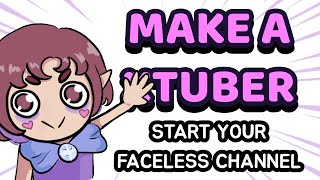 How to make an Avatar for your FACELESS Youtube or Twitch Channel ✨ ULTIMATE Full Guide #pngtuber