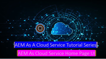 6 AEM As Cloud Service Home Page Walk-through