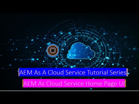 6 AEM As Cloud Service Home Page Walk-through