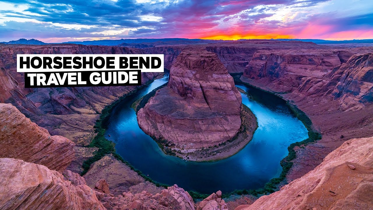 Horseshoe Bend Travel Guide | Page, Arizona