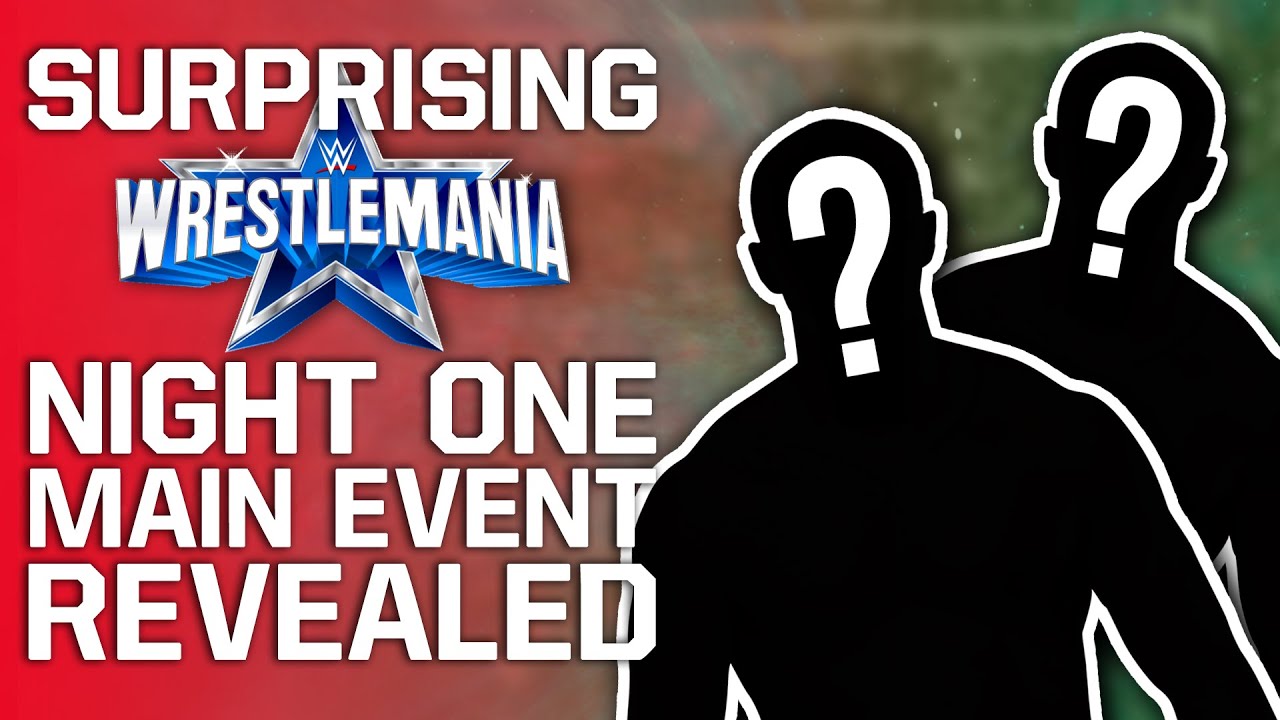 Surprising WWE WrestleMania 38 Main Event Revealed | IMPACT Wrestling Star Leaves Company