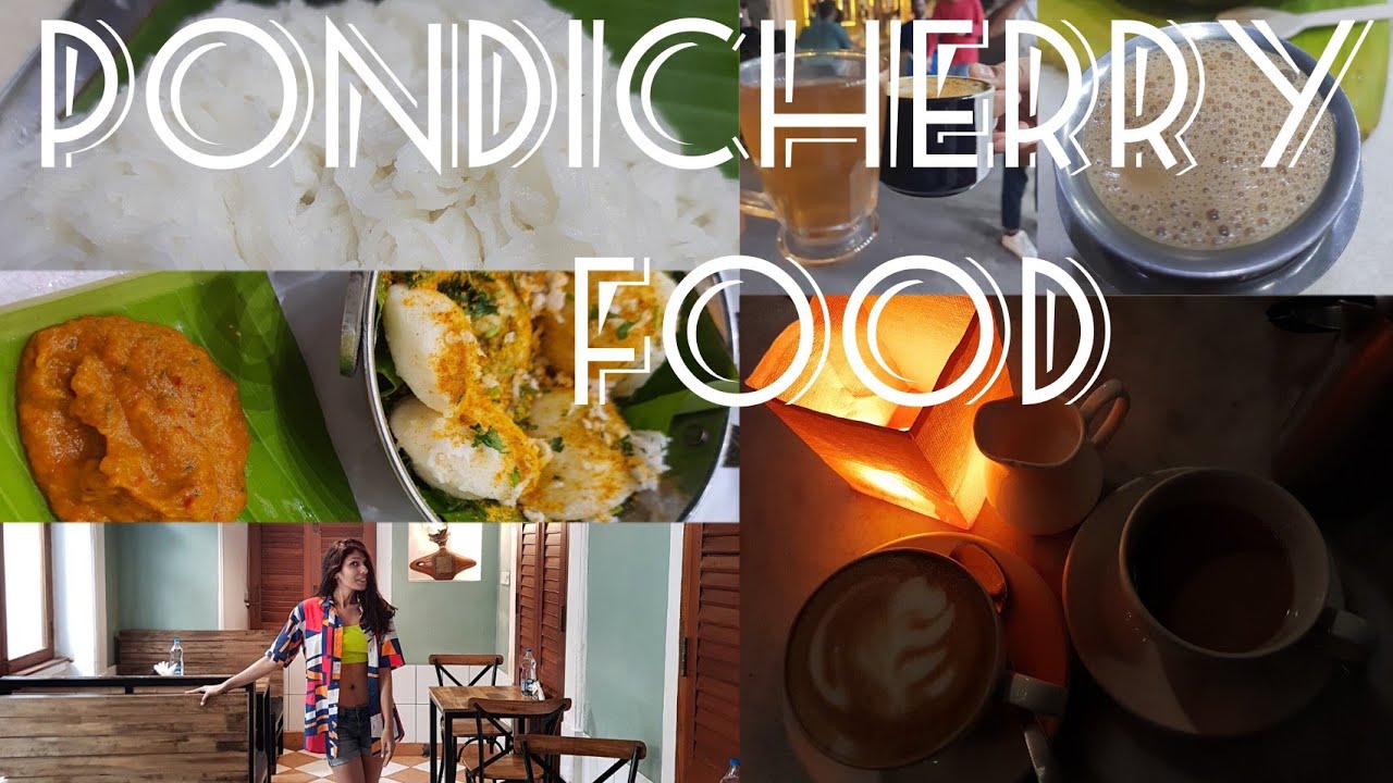 Pondicherry Food Food In Pondicherry Pondicherry Cafes French pondicherry-food-food-in-pondicherry-pondicherry-cafes-french