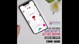 Simple Ads Idea To Download App And Get Free Shipping| Flower Shop Dubai screenshot 2