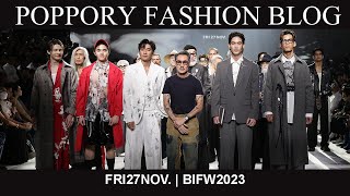 Fri27Nov. | BIFW2023 | Bangkok International fashion Week 2023 | VDO BY POPPORY