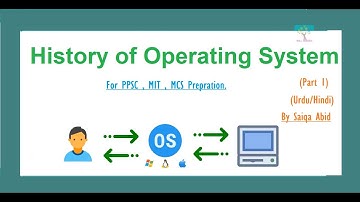 History of Operating System (part 1) || lec # 1 ||  In Urdu/Hindi