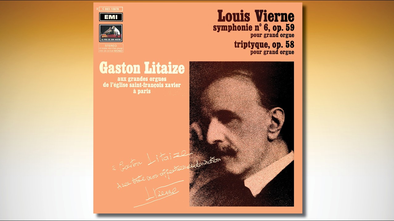 Gaston LITAIZE – Louis VIERNE VI. Symphonie – Saint-François Xavier, à Paris