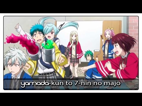 Yamada-kun to 7-nin no Majo OP [FULL]