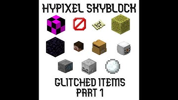 Glitched Items in Hypixel Skyblock Part 1