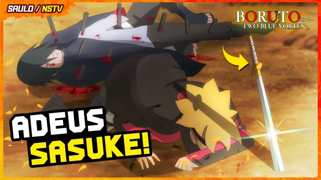 Sasuke morreu em Boruto Two Blue Vortex? – SamaGame