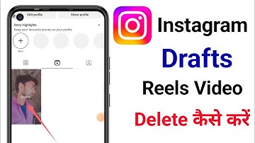 Instagram Drafts Reels Video Delete  Kaise Karen 2024 | How to delete draft reels video in instagram