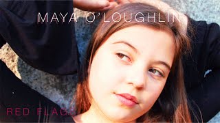 Maya O'Loughlin - Red Flags (Guitar Mix)