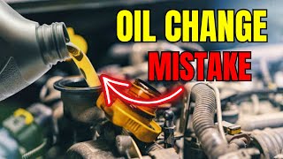 7 Costly Oil Change Mistakes That Ruin Your Engine Fast