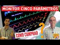 Como comprar um monitor cardíaco ou monitor cinco parâmetros?