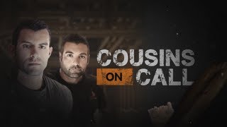 Cousins On Call Intro