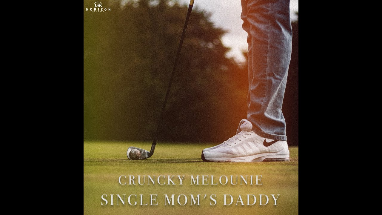 Cruncky Melounie - Single Mom´s Daddy (Official Video) prod. by Horizon Records
