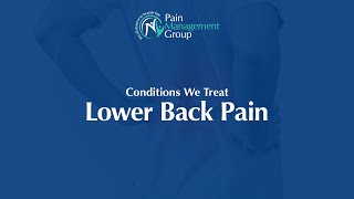 Conditions We Treat - Lower Back Pain