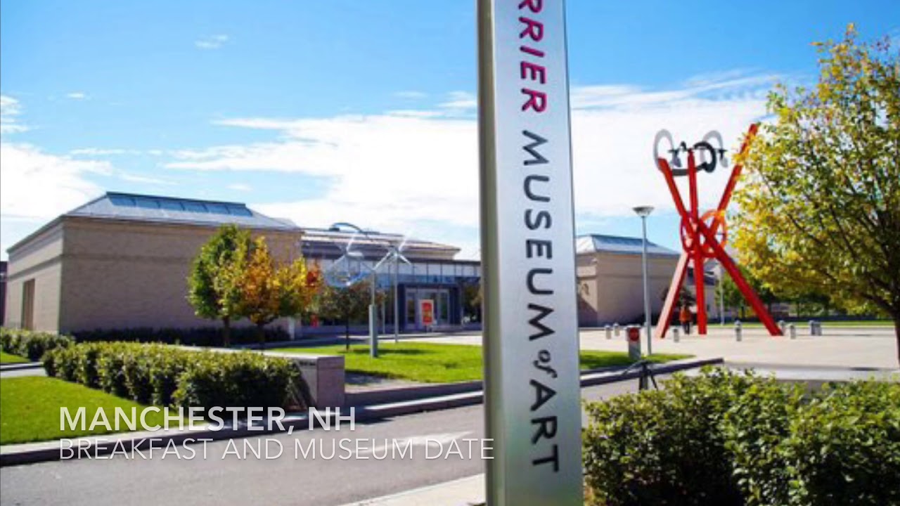 Currier Museum Manchester NH and Friendly Toast with The Girls YouTube