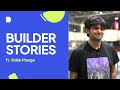 Builder stories  shlok mange  devfolio