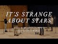 Cantus its strange about stars by melissa dunphy