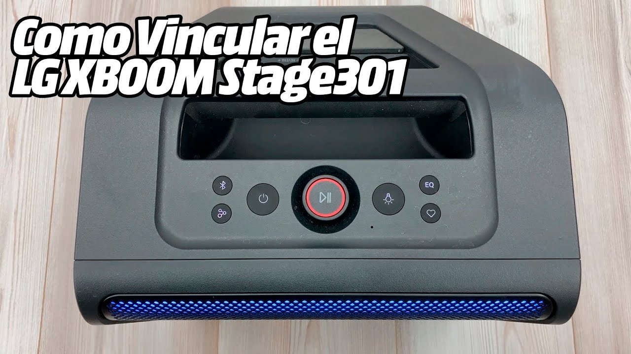 Como Vincular por Bluetooth el LG Xboom Stage301 con el Telefono