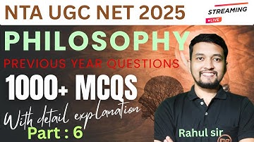 Philosophy Decoded: 1000+ Previous Year MCQs for NTA UGC NET 2025 - Part 6