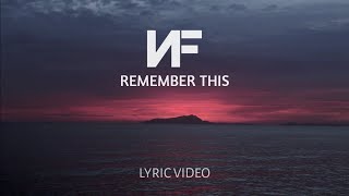 NF - Remember This (Lyric Video)