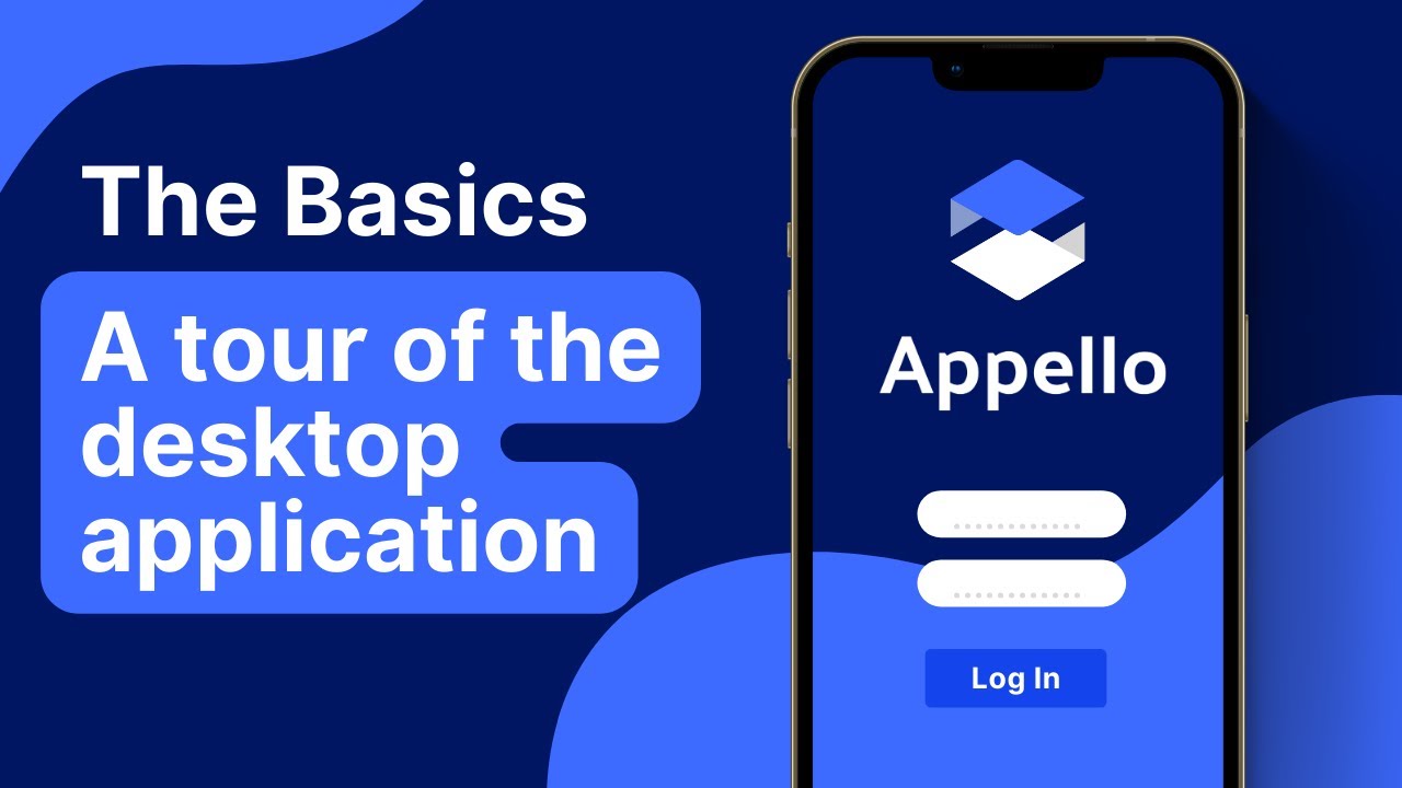 The Basics - A Tour of Appello (Desktop Application) - YouTube