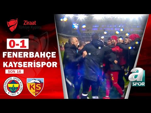 Fenerbahçe 0-1 Kayserispor MAÇ ÖZETİ (Ziraat Türkiye Kupası Son 16 Turu)