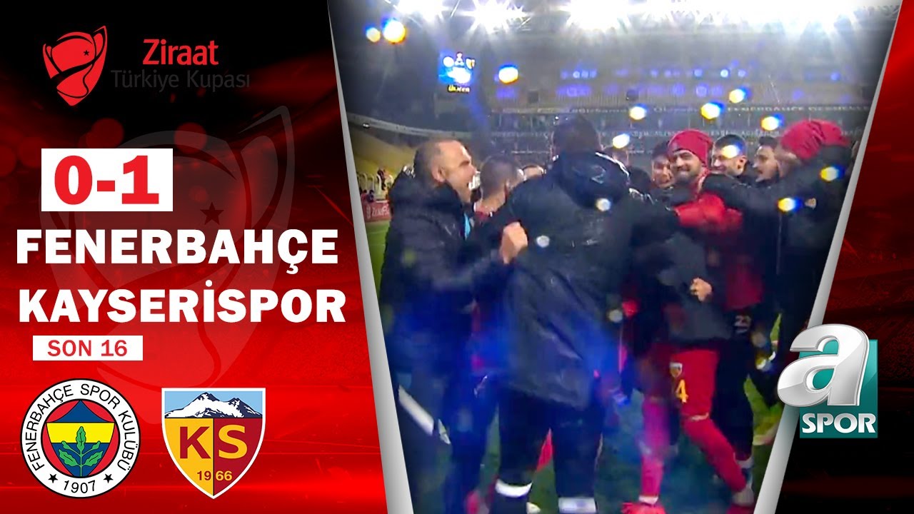 2021-2022 T. Kupası FENERBAHÇE - KAYSERİSPOR 0-1 Maç Özeti