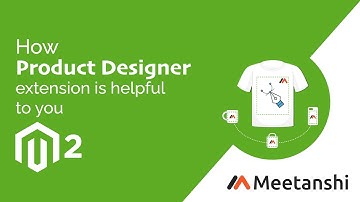Magento 2 Product Designer by Meetanshi