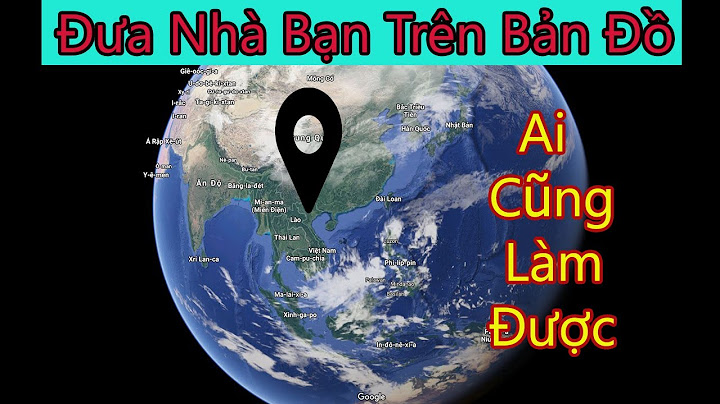 Hướng dẫn đăng ký địa chỉ trên google map