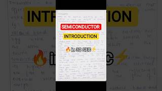Semiconductor Part-1 notes in 30 seconds 📚🔥 #Semiconductor #EngineeringNotes #BTech #Shorts