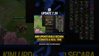 Dota Sekarang Bisa Sesuaikan Build Kamu Secara Otomatis U0026 Realtime dota2 dota2indonesia gomunx