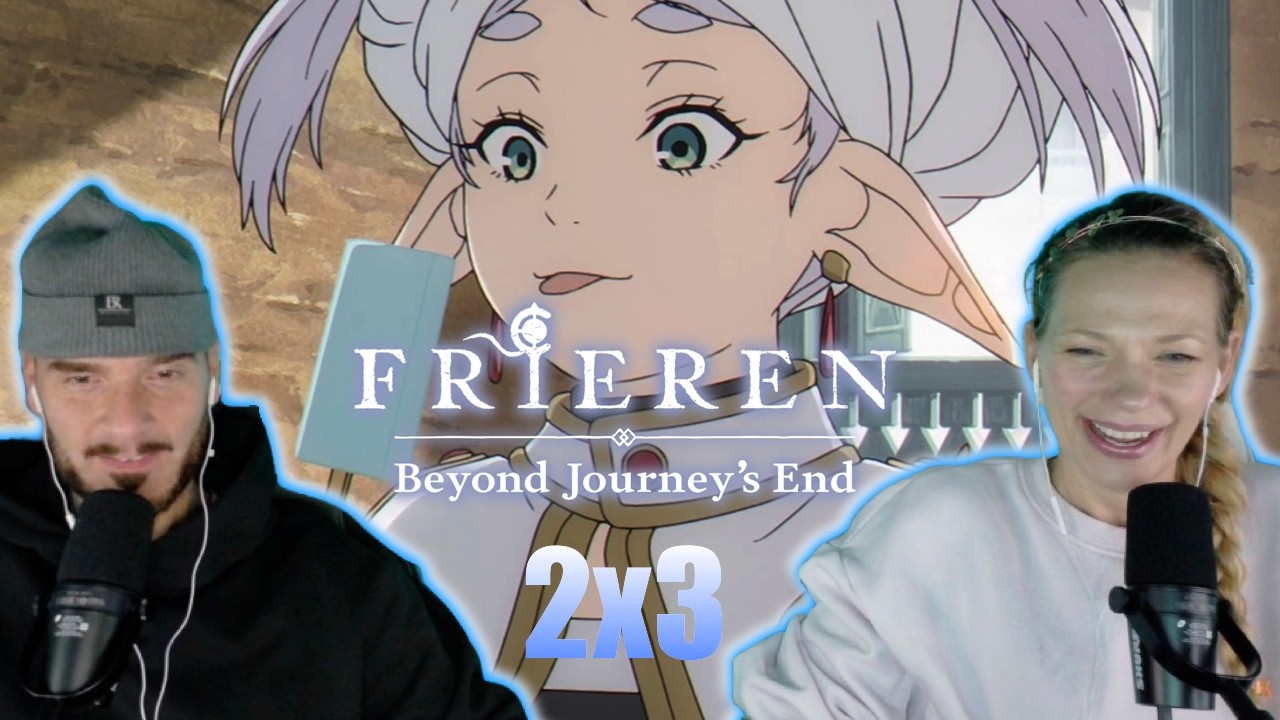 Somewhere She'd Like | Frieren S2 Ep 3 Reaction 葬送のフリーレン