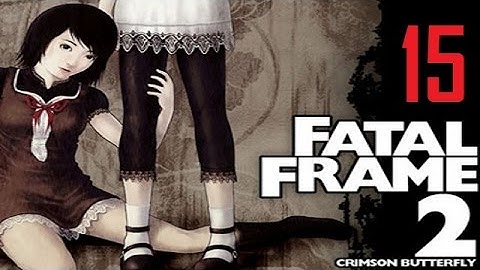 Fatal Frame 2: Crimson Butterfly | GET THE DOLL!! | Part 15