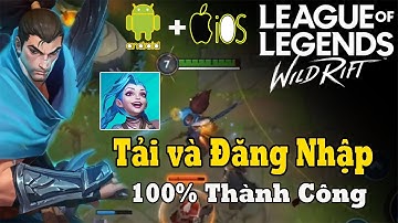 HƯỚNG DẪN TẢI Và ĐĂNG NHẬP LMHT: Tốc Chiến CHỈ TRONG 2 PHÚT, Ngắn Gọn Dễ Hiểu 100% Thành Công !