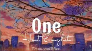 One || Heart Evangelista (Lyrics)