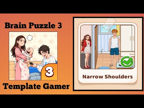 Brain Puzzle 3 Level 100 Solution | Brain Puzzle Level Narrow