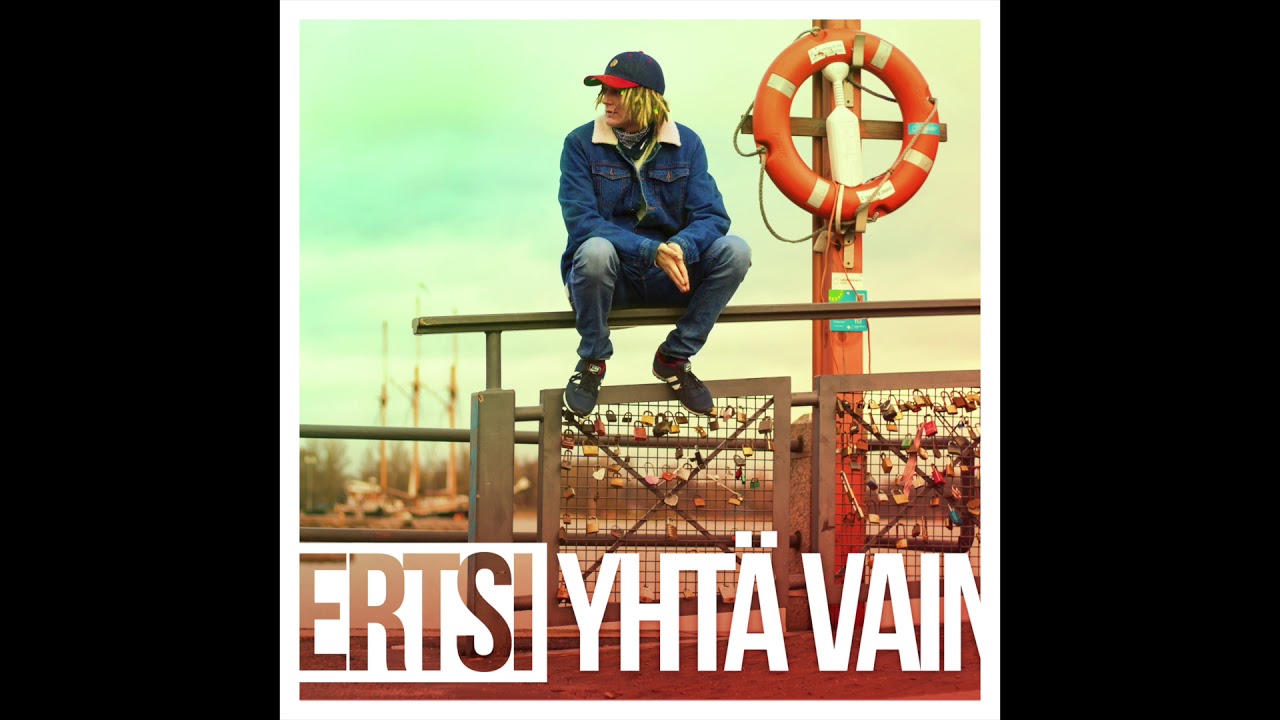 Ertsi - Yhtä Vain + Dubia Vain