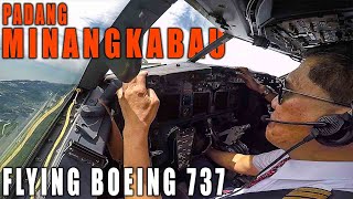 COCKPIT VIEW - TERBANG KE MINANGKABAU INTERNATIONAL AIRPORT