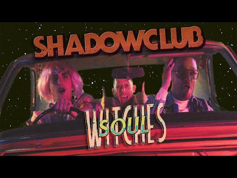 Shadowclub - Witches Soul (Official Video)
