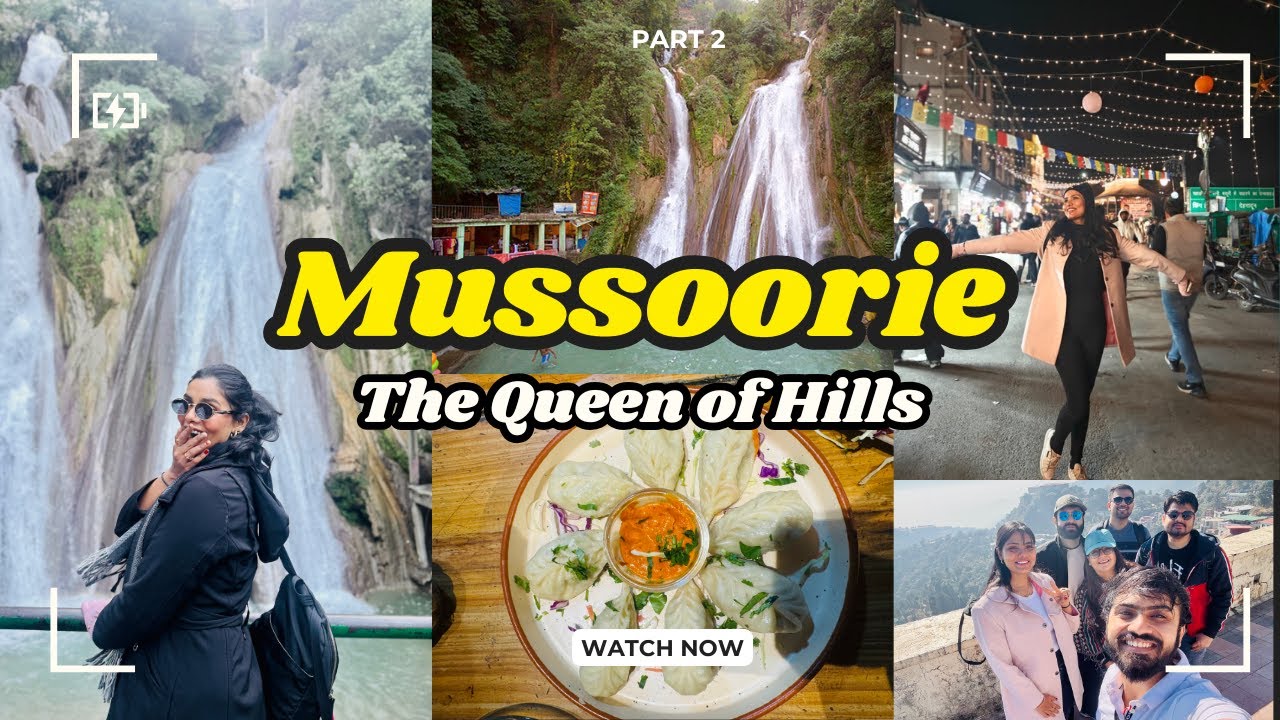 Mussoorie Complete Travel Guide 2026 | Kempty Falls, Best Food Spots & Must-Visit Places (Part 2)