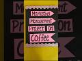Coffee Marketing Management Project for Class 12 CBSE 2024-25