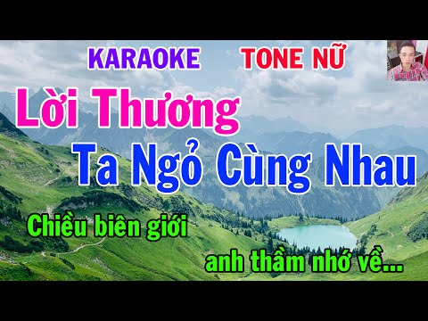 Lời Thương Ta Ngỏ Cùng Nhau 