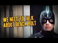 Dr strange 2 we need to talk about black bolt  geek culture explained