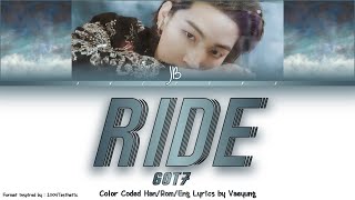 JB (GOT7) - "RIDE" (Color Coded Lyrics Han/Rom/Eng/가사 | by Vaeyung)