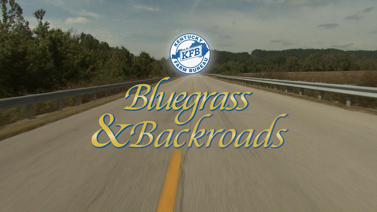 Kentucky Farm Bureau Minute  Bluegrass & Backroads Season 12