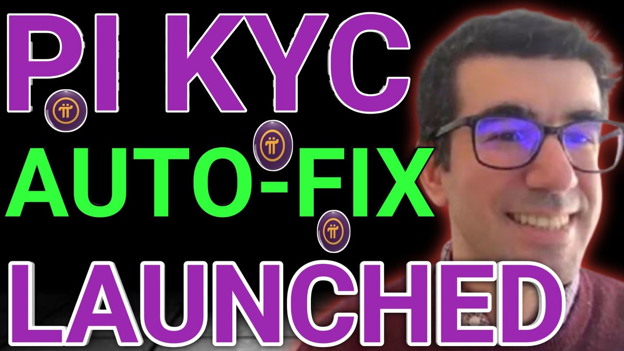 Pi Network's Game-Changing KYC Auto-Fix
