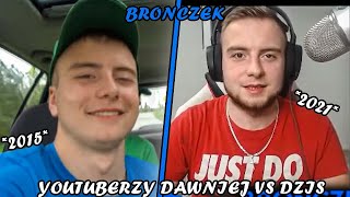 ★YouTuberzy ,, Dawniej VS Dziś \