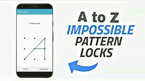 a to z leters pattern lock! [2018]